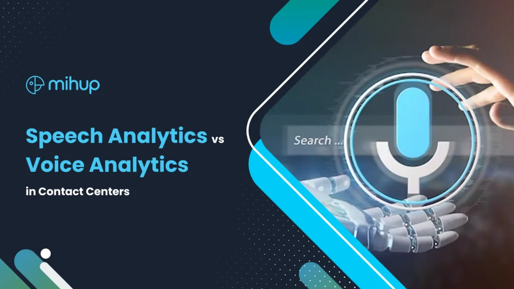 Speech Analytics Vs Voice Analytics