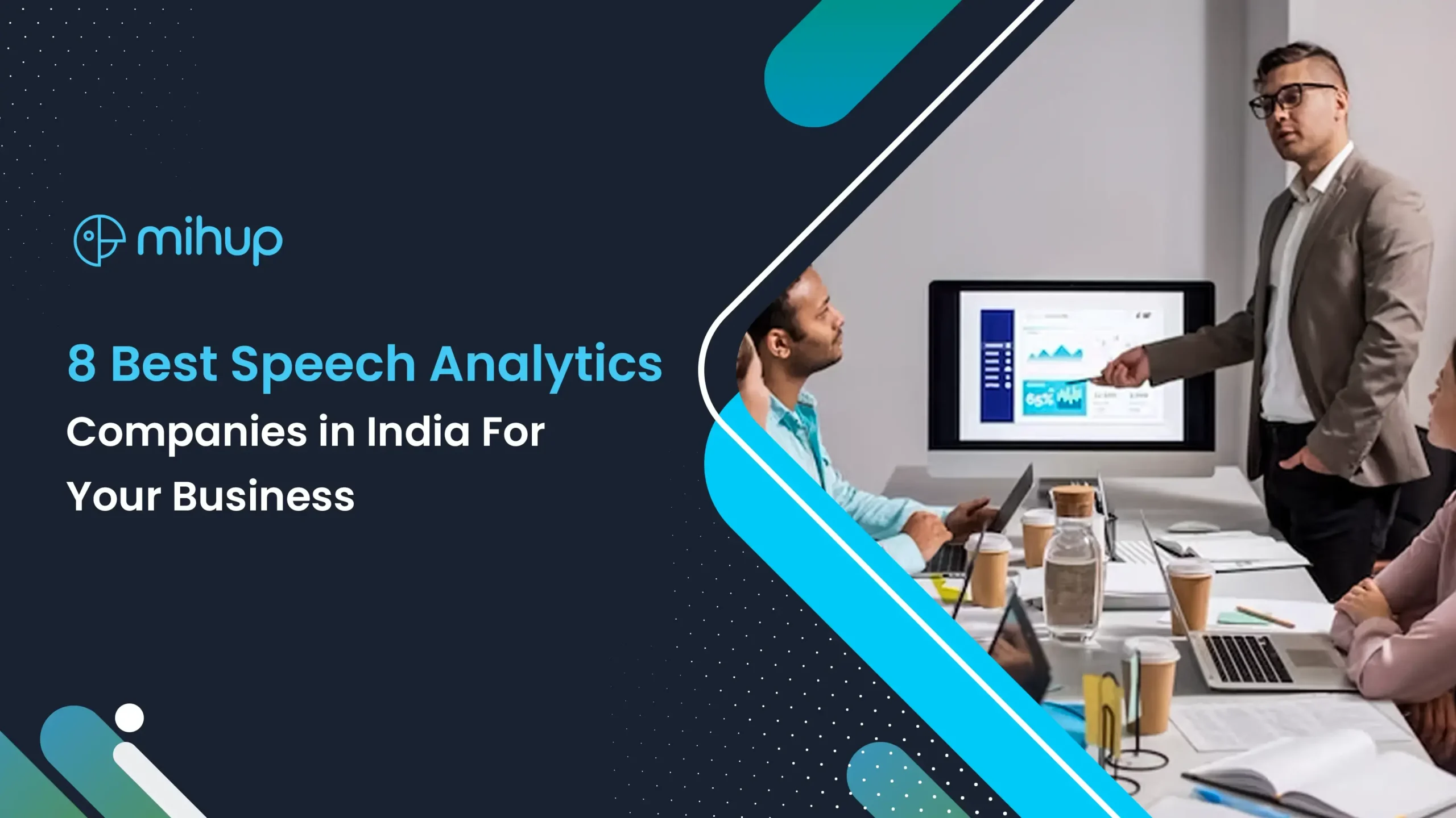 8 Best Speech Analytics Companies in India for Your Business