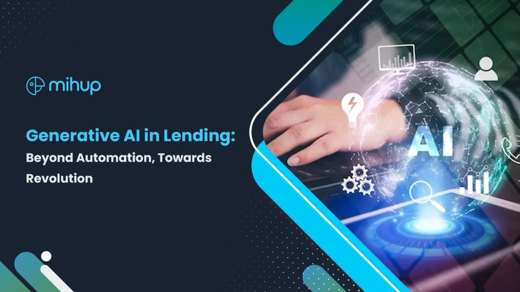 Generative AI in Lending: Beyond Automation, Towards Revolution