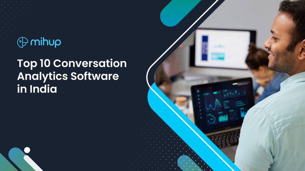 Top 10 Conversation Analytics Software in India