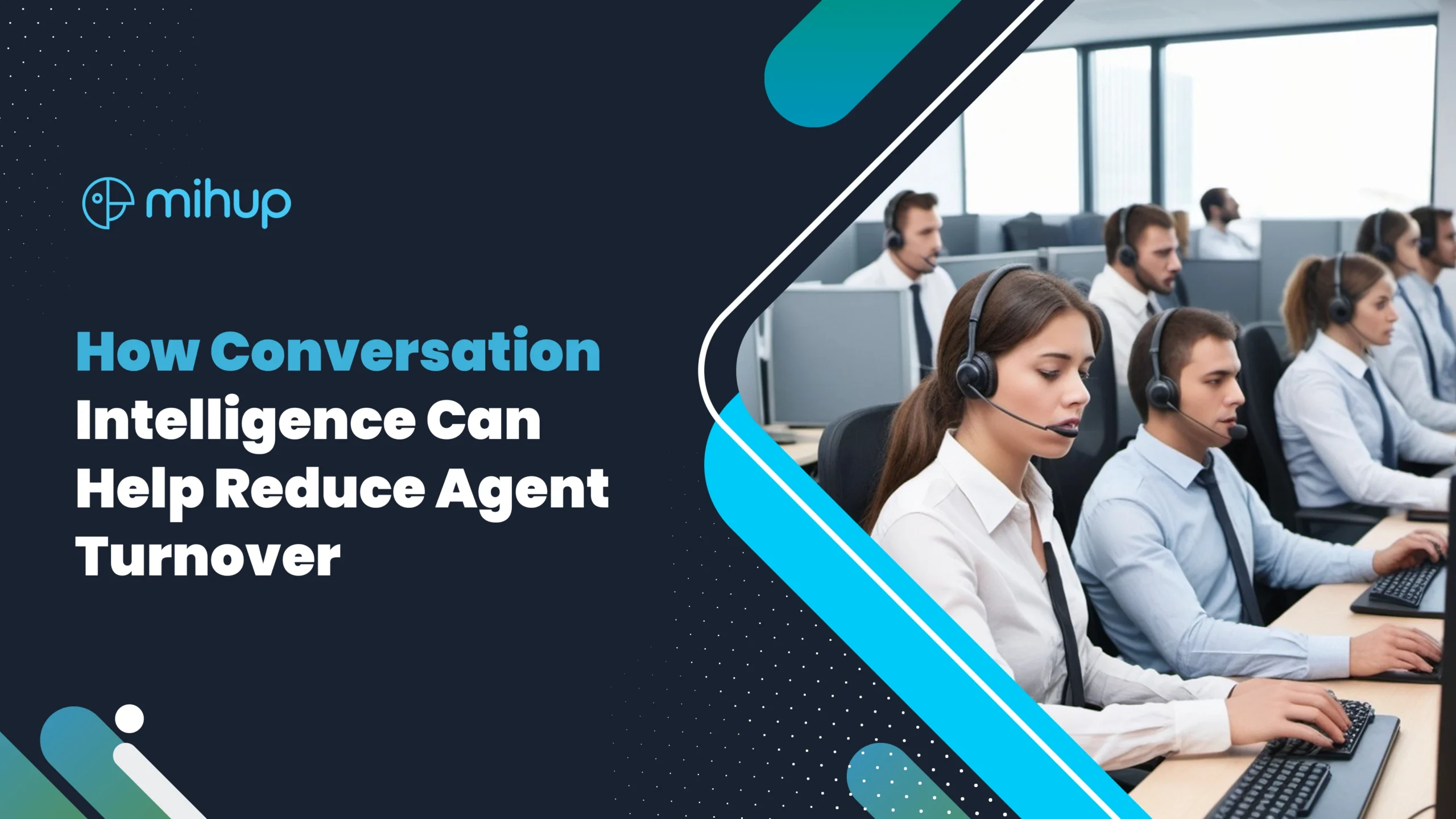 Reducing Agent Turnover with Conversation Intelligence