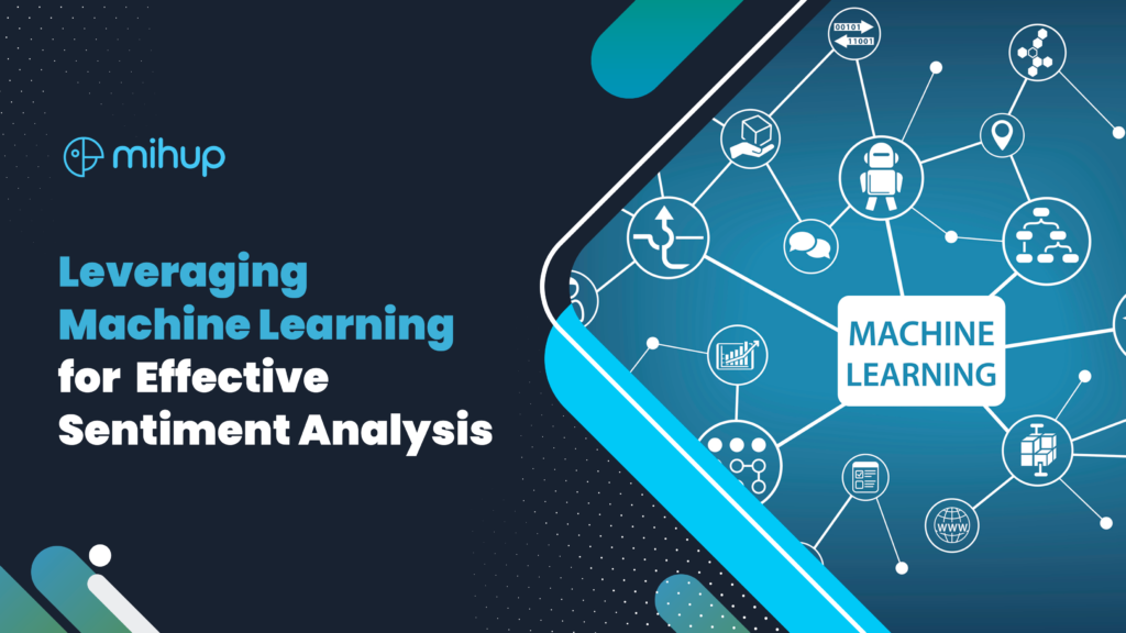 Leveraging Machine Learning for Effective Sentiment Analysis