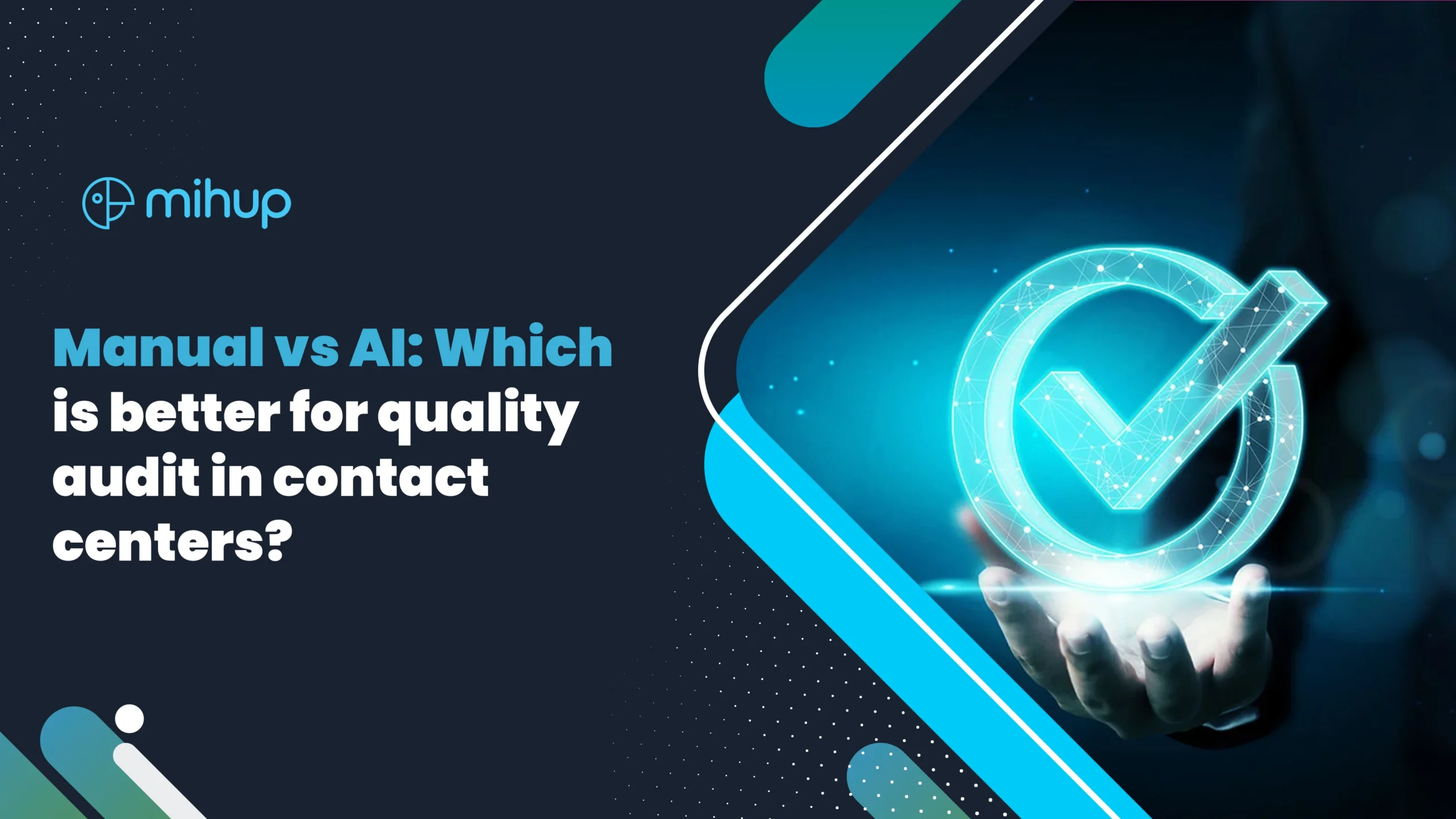 Manual Vs AI quality audit in contact centers