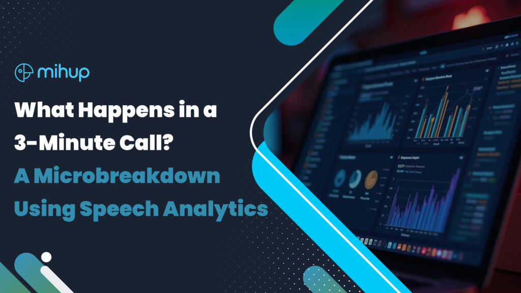 How Speech Analytics Transforms Every 3-Minute Call