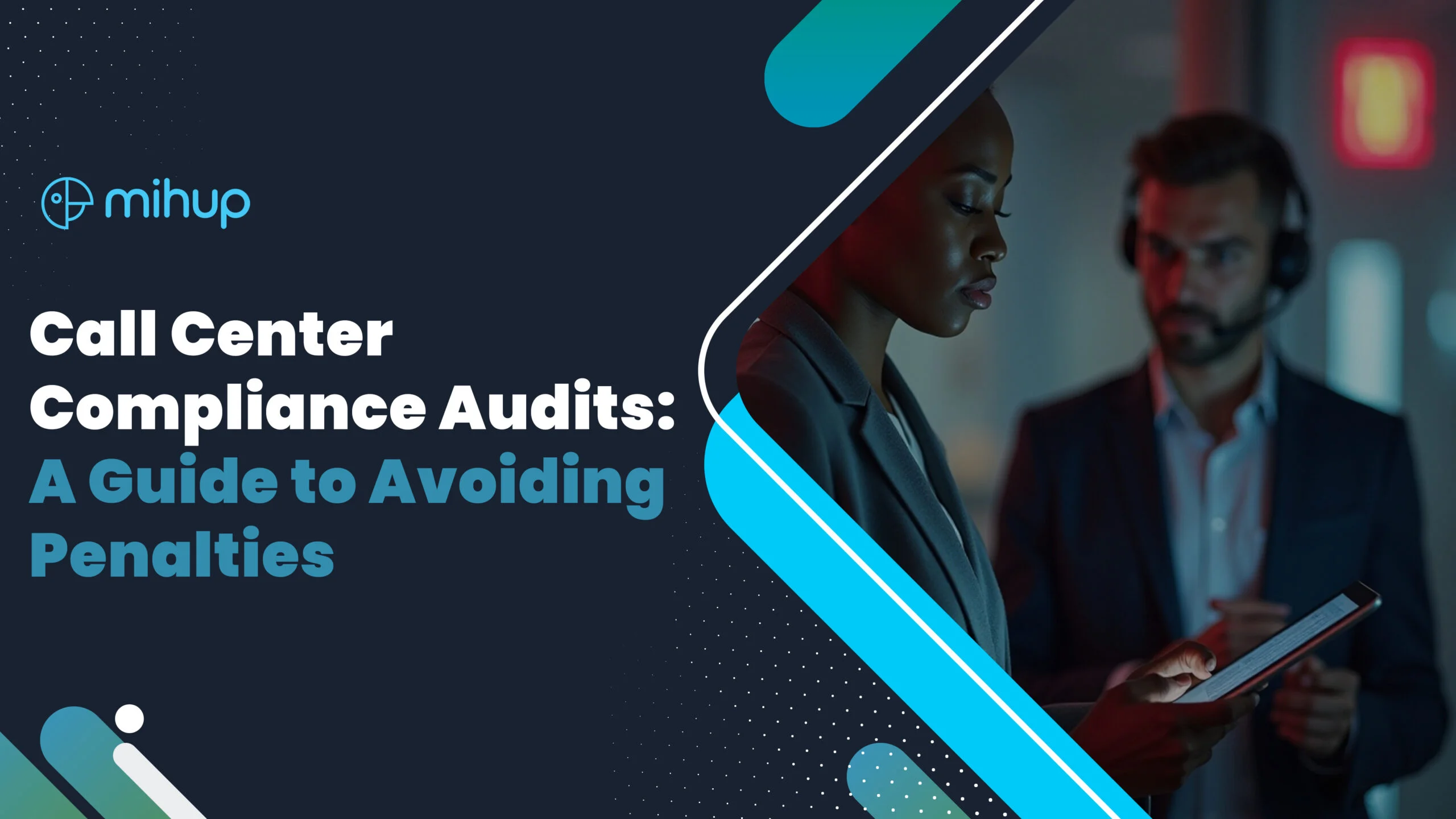 Call Center Compliance Audits A Guide to Avoiding Penalties